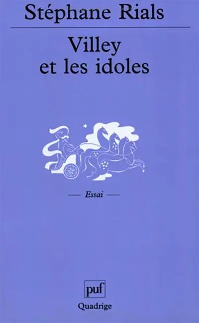 Villey et les idoles : petite introduction à la lecture de Michel Villey