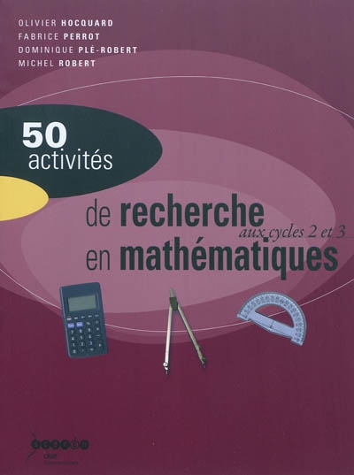 50 activités de recherche en mathématiques aux cycles 2 et 3