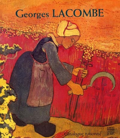 Georges Lacombe, 1868-1916 : catalogue raisonné de l'exposition, 28 juin-fin sept. 1998