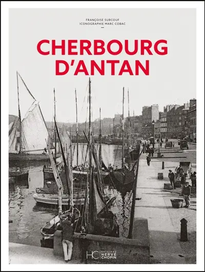 Cherbourg d'antan