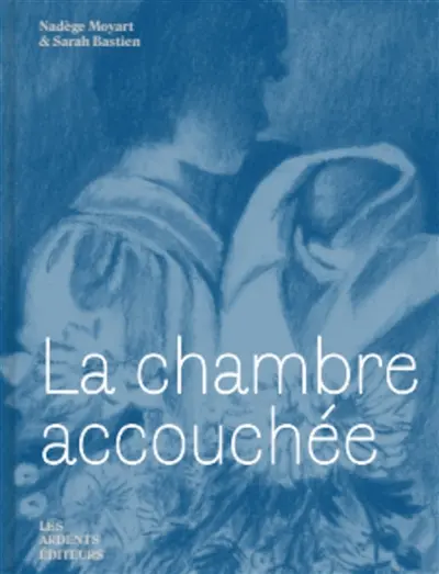 La chambre accouchée