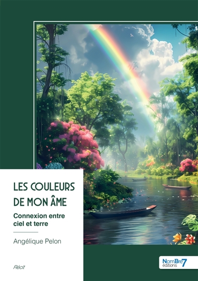 Les couleurs de mon âme :...