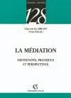 La médiation : définition, pratiques et perspectives