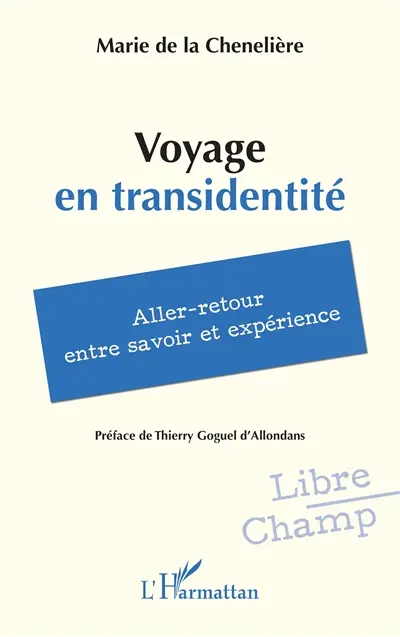 Voyage en transidentité : aller-retour entre savoir et expérience