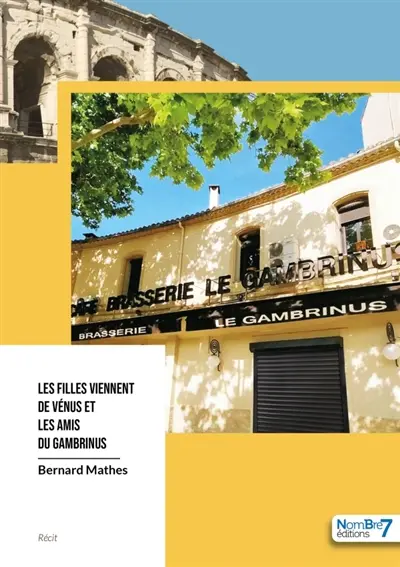 Les filles viennent de Vénus et les amis du Gambrinus