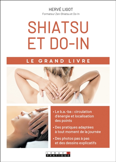 Shiatsu et do-in : le grand...