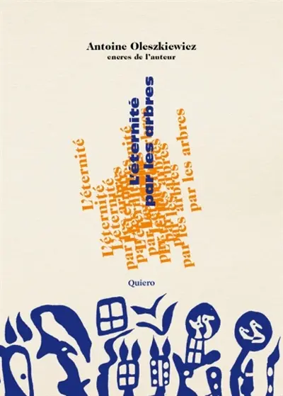 L'éternité par les arbres