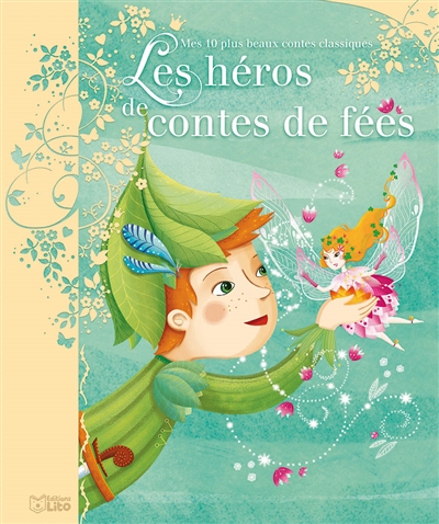 Les héros de contes de fées