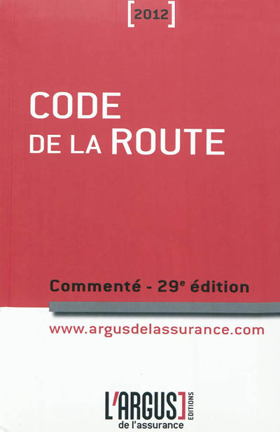 Code de la route commenté 2012