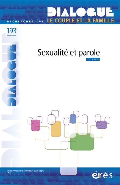 Dialogue, n° 193. Sexualité et parole