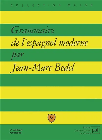 Grammaire de l'espagnol moderne