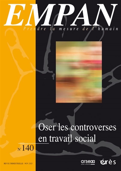 Empan, n° 140. Oser les...