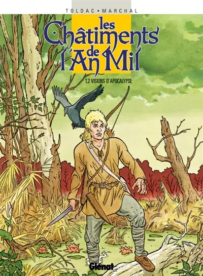 Les châtiments de l'an mil. Vol. 2. Visions d'apocalypse