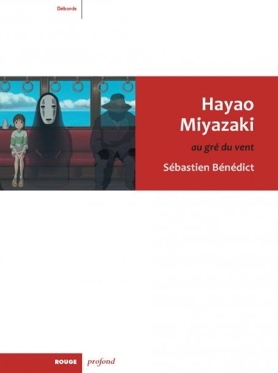 Mon avis sur le livre Hayao Miyazaki : Nuances d'une œuvre des