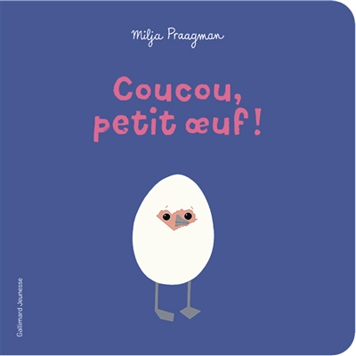 Coucou, petit oeuf !