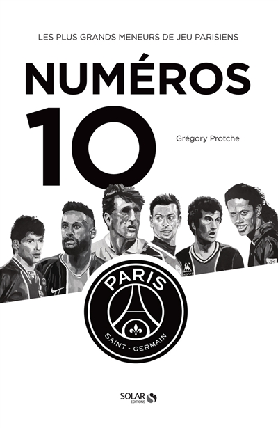 Numéros 10 : les plus grands meneurs de jeu parisiens