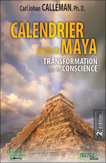 Calendrier maya : la transformation de la conscience