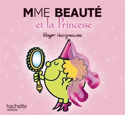 Mme Beauté et la princesse