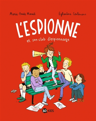 L'espionne, tome 2 : L'espionne et son club d'espionnage