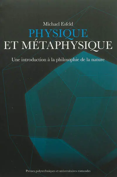 Physique et métaphysique : une introduction à la philosophie de la nature