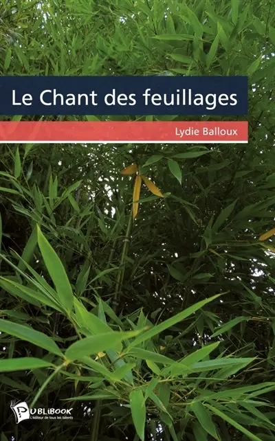 Le Chant des feuillages