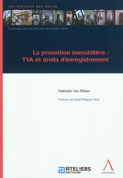 La promotion immobilière : TVA et droits d'enregistrement