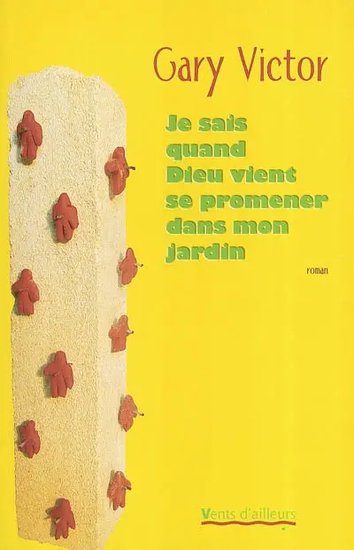 Je sais quand Dieu vient se promener dans mon jardin