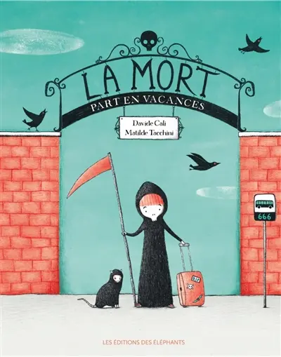 La Mort part en vacances