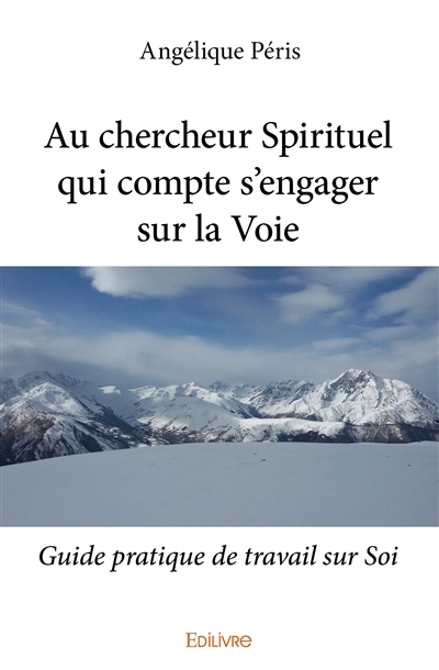 Au chercheur spirituel qui...