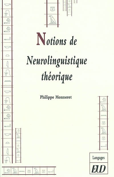Notions de neurolinguistique théorique
