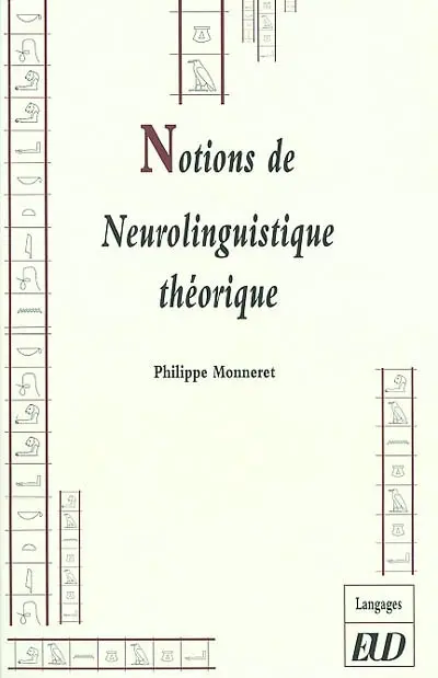 Notions de neurolinguistique théorique