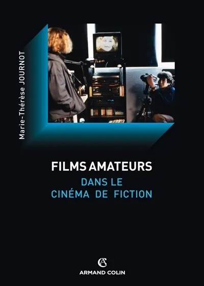 Films amateurs dans le cinéma de fiction
