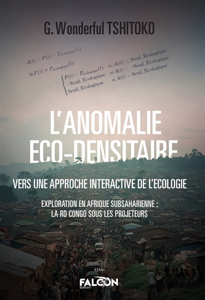 L’anomalie Eco-Densitaire : Vers une approche interactive de l'écologie