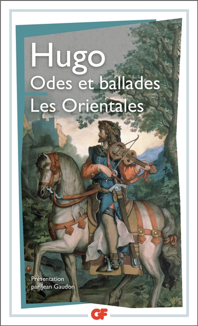 Odes et ballades. Les Orientales