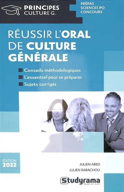 Réussir l'oral de culture générale