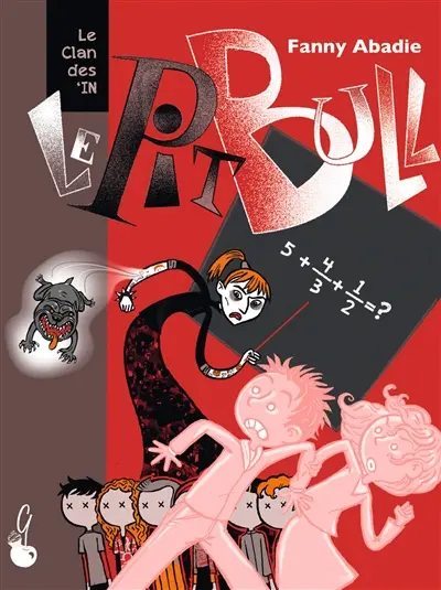 Le clan des 'in. Vol. 1. Le pitbull