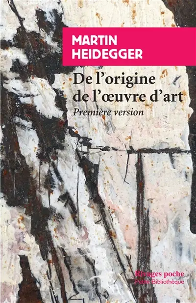 De l'origine de l'oeuvre d'art : première version