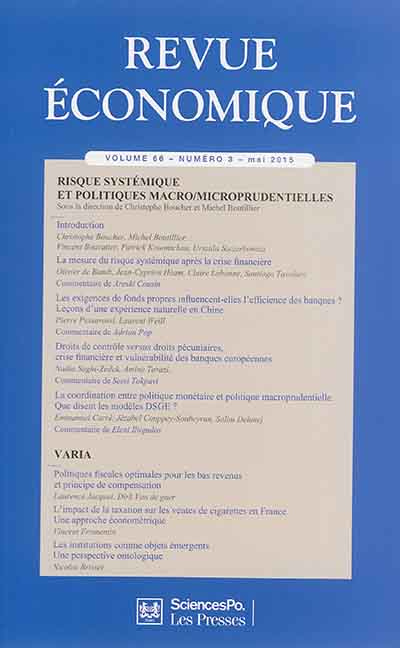 Revue économique, n° 66-3. Risque systémique et politiques macro/microprudentielles