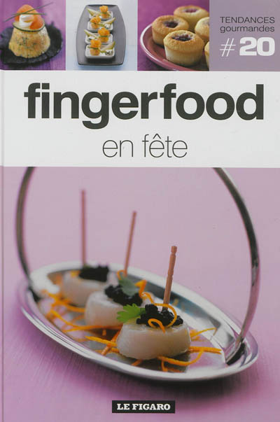 Fingerfood en fête