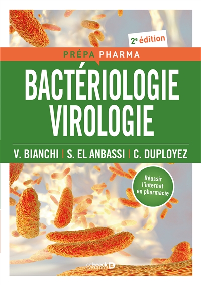 Bactériologie, virologie : réussir l'internat en pharmacie