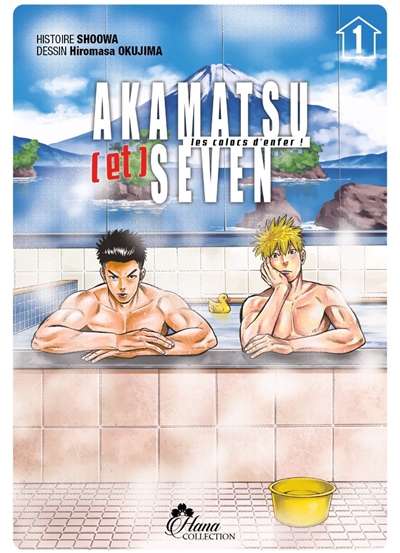 Akamatsu & Seven : les colocs d'enfer !. Vol. 1