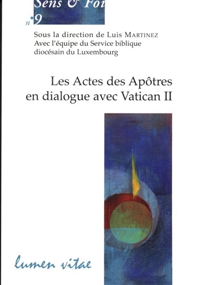 Les Actes des apôtres en dialogue avec Vatican II