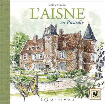L'Aisne en Picardie