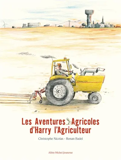 Les aventures agricoles d'Harry l'agriculteur