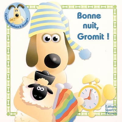 Bonne nuit, Gromit !