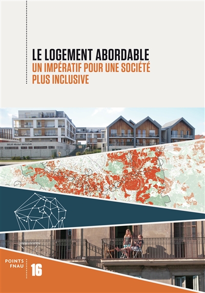 Le logement abordable : un...