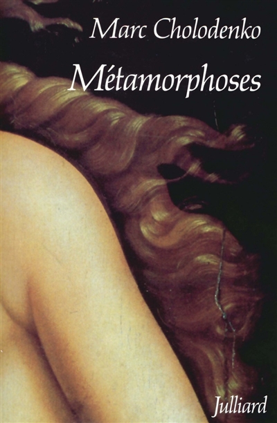Métamorphoses : autobiographie d'un autre