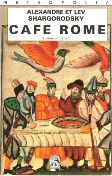 Café Rome : histoires de café
