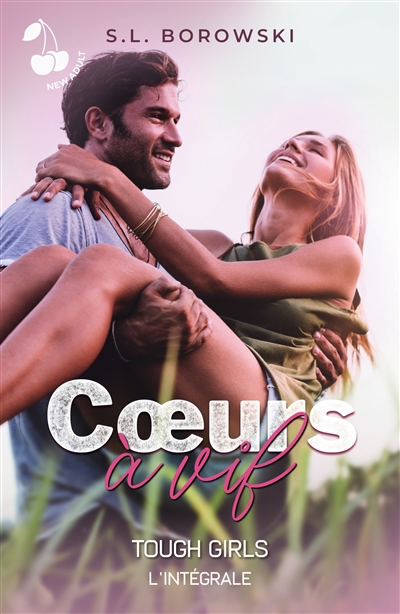 Cœurs à vif (L'intégrale) : Tough Girls