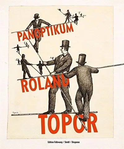 Roland Topor Panoptikum